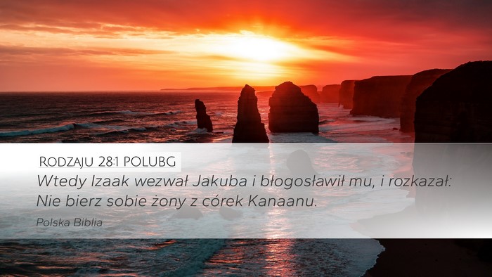 Rodzaju 28:1 POLUBG Desktop Wallpaper - Wtedy Izaak wezwał Jakuba i błogosławił mu, i - Desktop Bible Verse Wallpaper