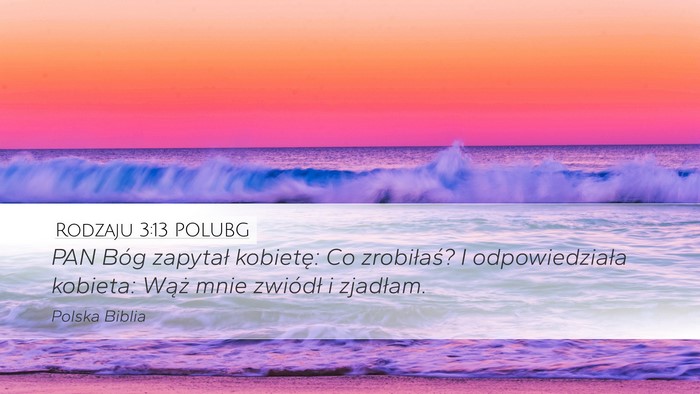 Rodzaju 3:13 POLUBG Bible Verse Image