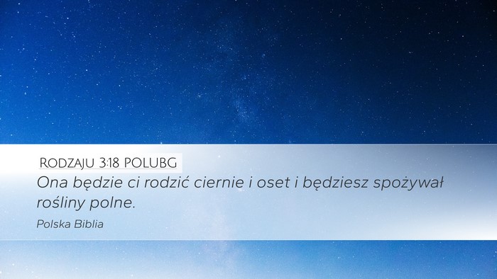 Rodzaju 3:18 POLUBG Bible Verse Image