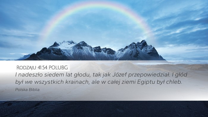 Rodzaju 41:54 POLUBG Bible Verse Image
