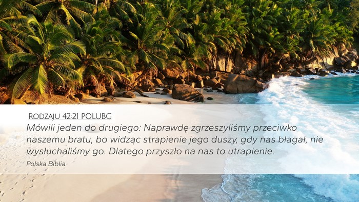 Rodzaju 42:21 POLUBG Bible Verse Image
