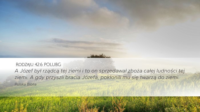 Rodzaju 42:6 POLUBG Bible Verse Image