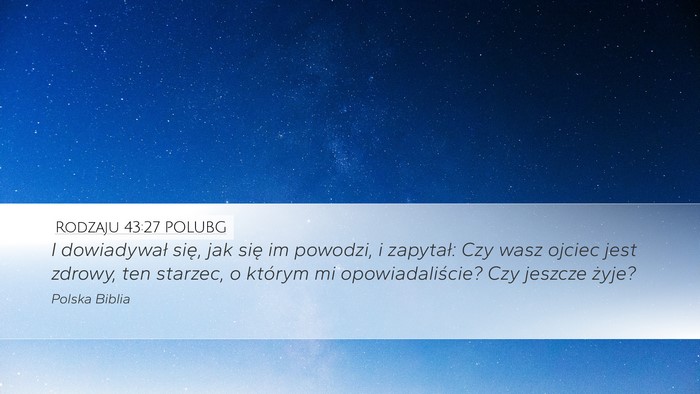 Rodzaju 43:27 POLUBG Bible Verse Image