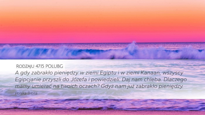 Rodzaju 47:15 POLUBG Bible Verse Image