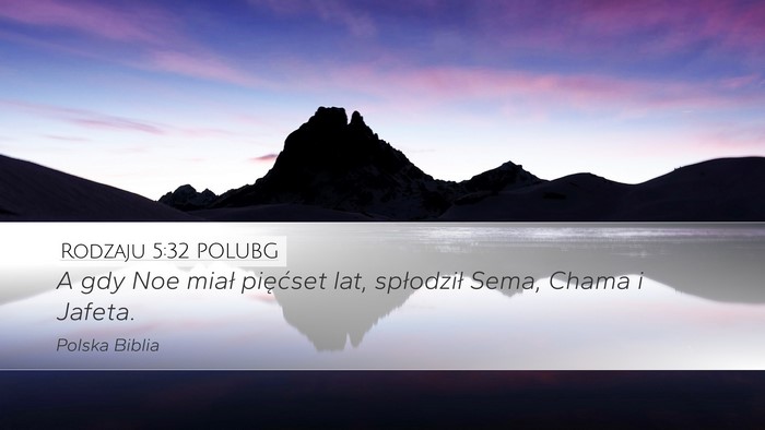 Rodzaju 5:32 POLUBG Bible Verse Image