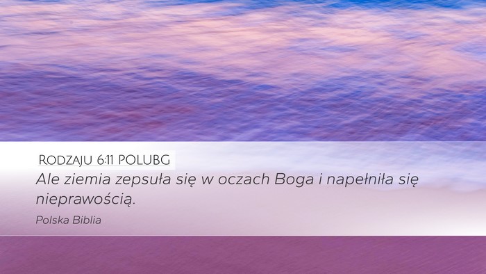 Rodzaju 6:11 POLUBG Bible Verse Image