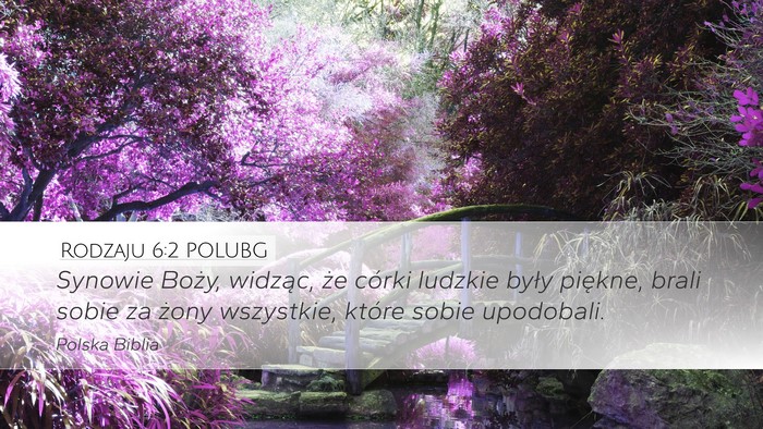Rodzaju 6:2 POLUBG Bible Verse Image