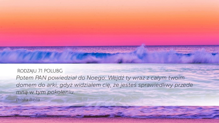 Rodzaju 7:1 POLUBG Bible Verse Image