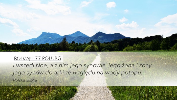 Rodzaju 7:7 POLUBG Bible Verse Image