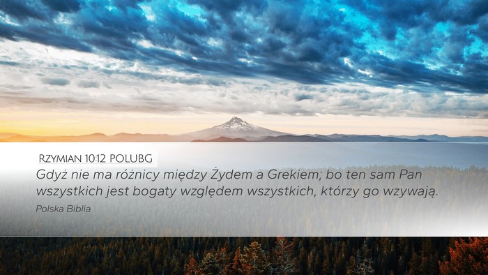 Rzymian 10:12 POLUBG Bible Verse Image