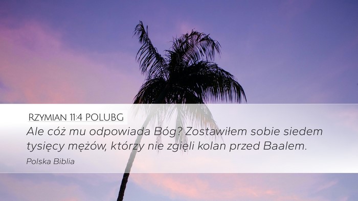 Rzymian 11:4 POLUBG Bible Verse Image