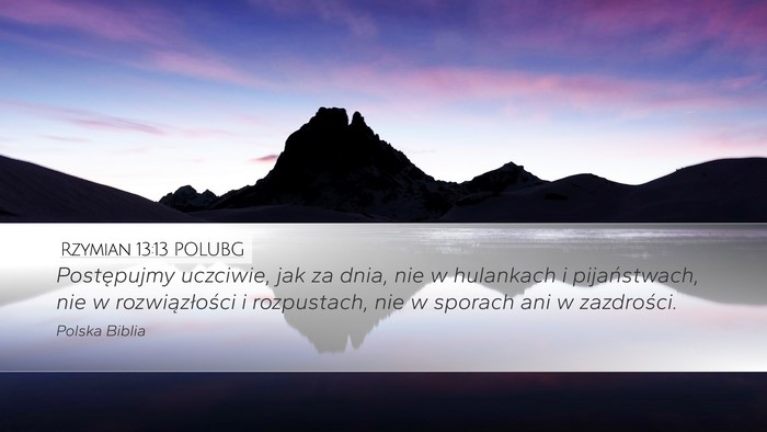 Rzymian 13:13 POLUBG Bible Verse Image