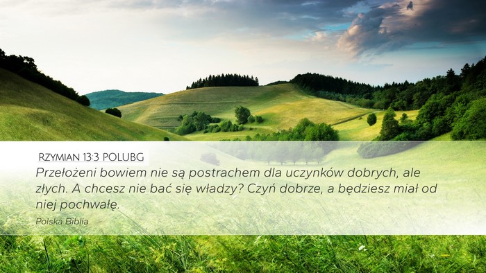 Rzymian 13:3 POLUBG Bible Verse Image