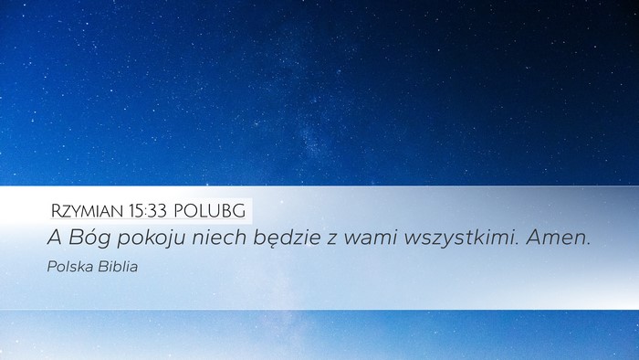 Rzymian 15:33 POLUBG Bible Verse Image