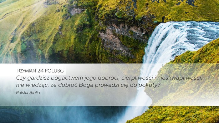 Rzymian 2:4 POLUBG Bible Verse Image