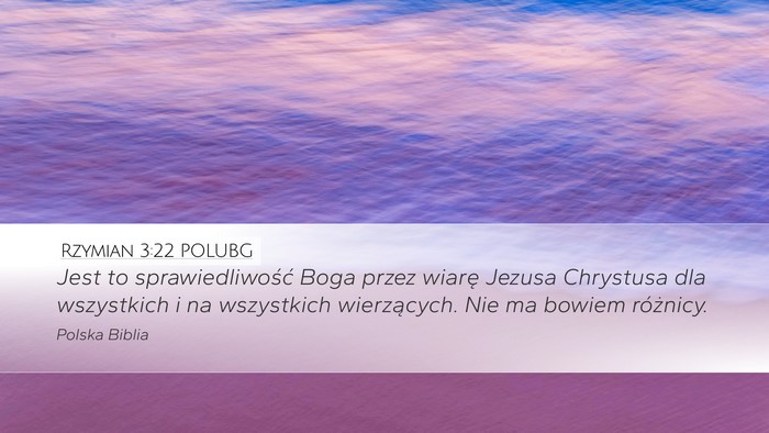 Rzymian 3:22 POLUBG Bible Verse Image