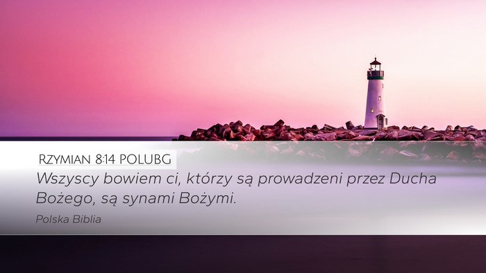 Rzymian 8:14 POLUBG Bible Verse Image