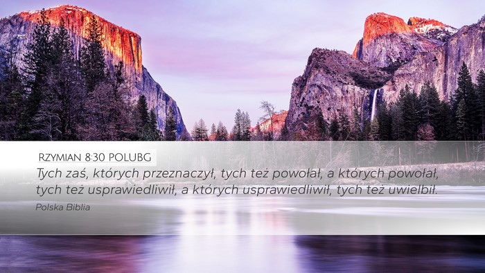Rzymian 8:30 POLUBG Bible Verse Image
