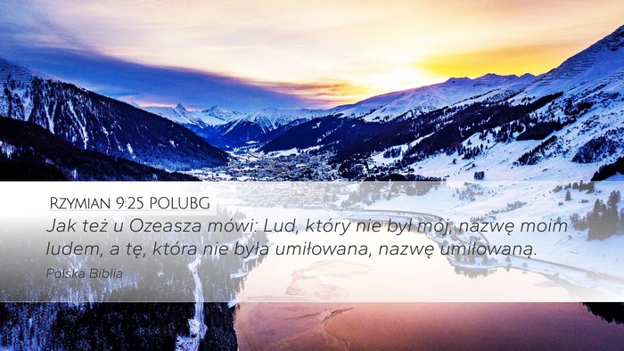 Rzymian 9:25 POLUBG Bible Verse Image