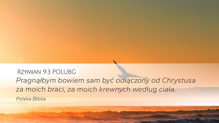 Rzymian 9:3 POLUBG Bible Verse Image