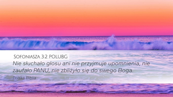 Sofoniasza 3:2 POLUBG Desktop Wallpaper - Nie słuchało głosu ani nie przyjmuje - Desktop Bible Verse Wallpaper