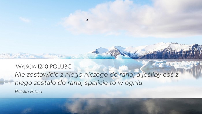 Wyjścia 12:10 POLUBG Bible Verse Image