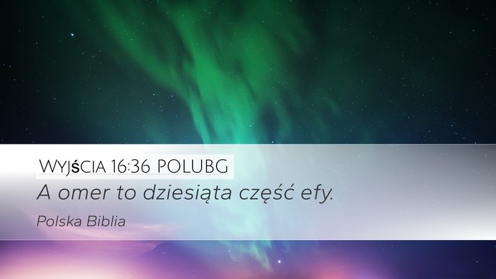 Wyjścia 16:36 POLUBG Bible Verse Image