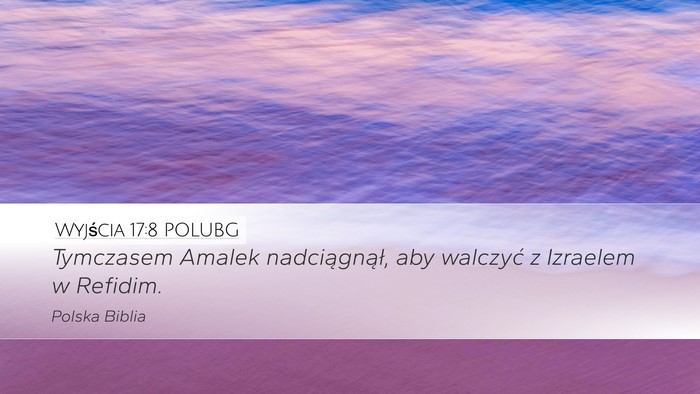 Wyjścia 17:8 POLUBG Bible Verse Image