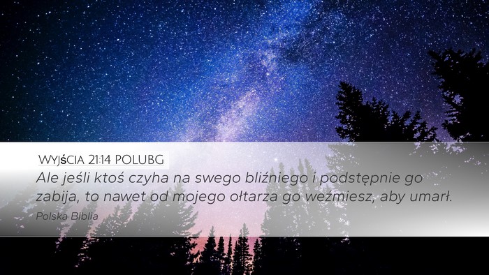 Wyjścia 21:14 POLUBG Bible Verse Image