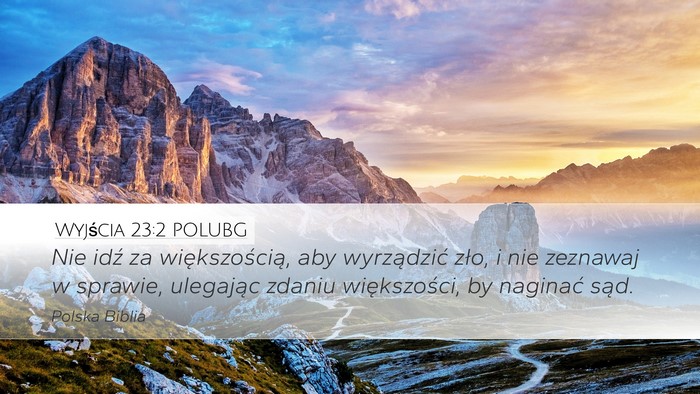 Wyjścia 23:2 POLUBG Bible Verse Image