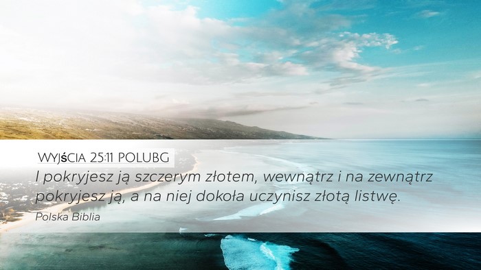 Wyjścia 25:11 POLUBG Bible Verse Image
