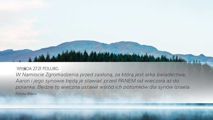 Wyjścia 27:21 POLUBG Bible Verse Image