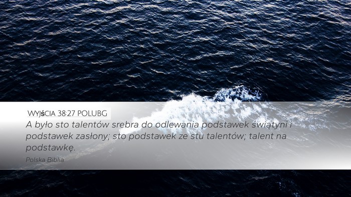 Wyjścia 38:27 POLUBG Bible Verse Image
