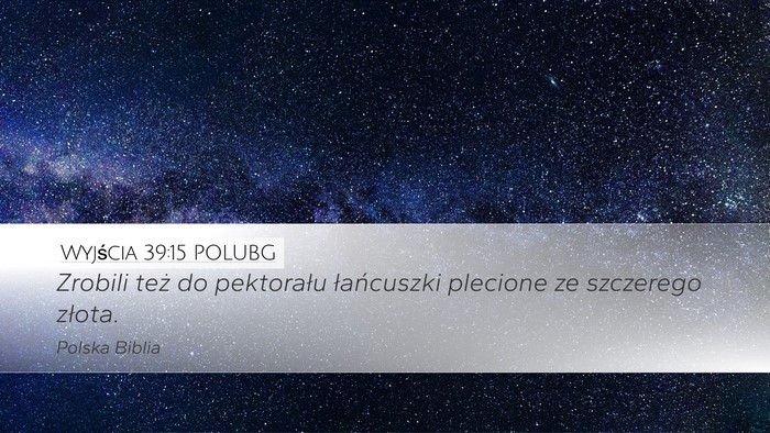 Wyjścia 39:15 POLUBG Bible Verse Image