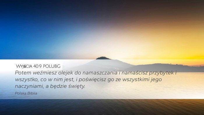 Wyjścia 40:9 POLUBG Bible Verse Image