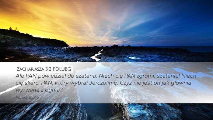Zachariasza 3:2 POLUBG Bible Verse Image