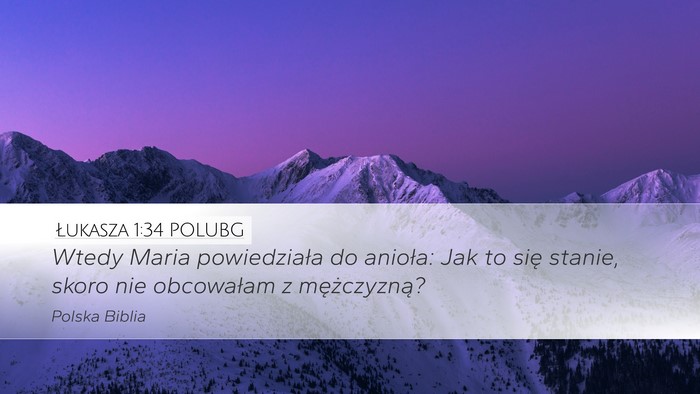 Łukasza 1:34 POLUBG Bible Verse Image