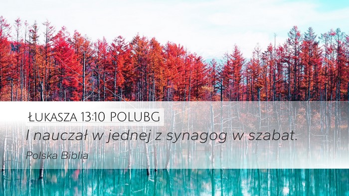 Łukasza 13:10 POLUBG Bible Verse Image