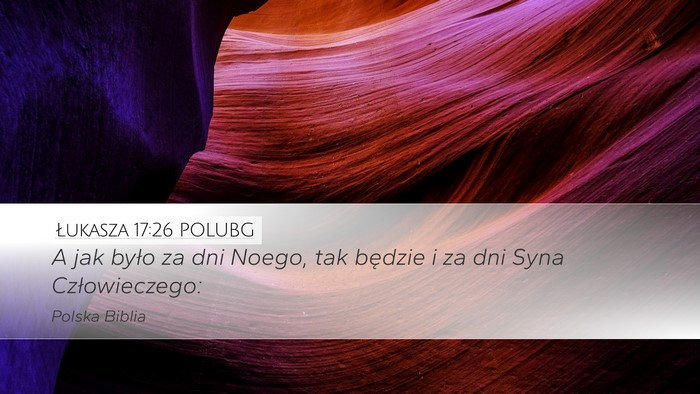 Łukasza 17:26 POLUBG Bible Verse Image