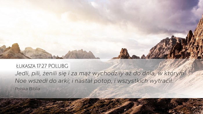 Łukasza 17:27 POLUBG Bible Verse Image