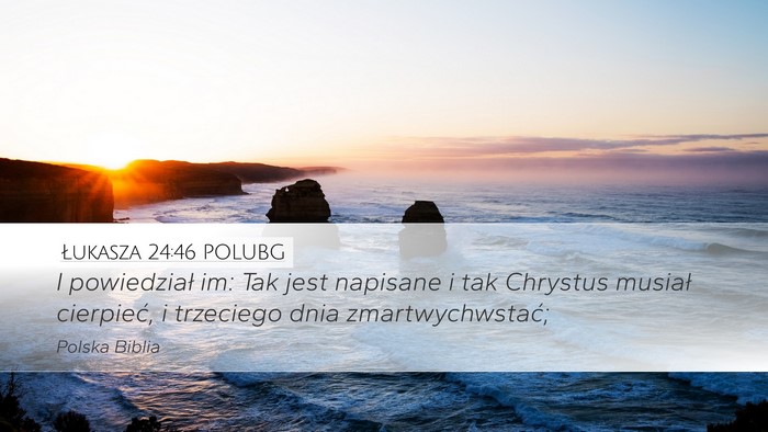 Łukasza 24:46 POLUBG Bible Verse Image
