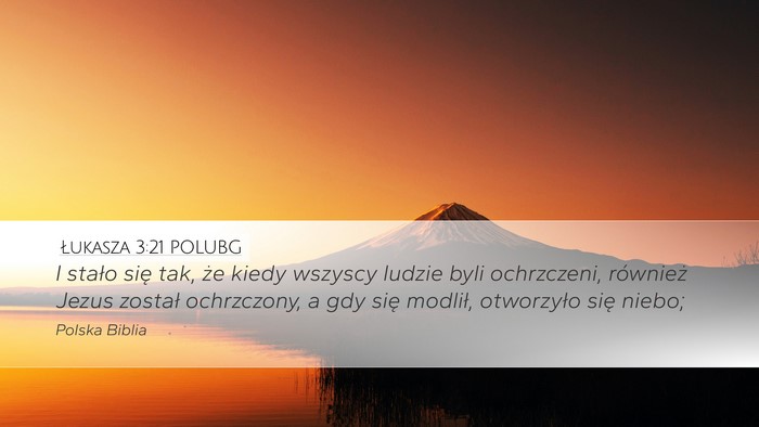 Łukasza 3:21 POLUBG Bible Verse Image