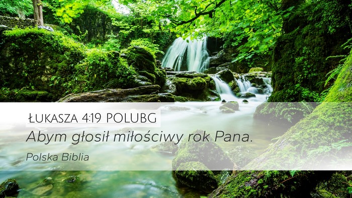 Łukasza 4:19 POLUBG Bible Verse Image