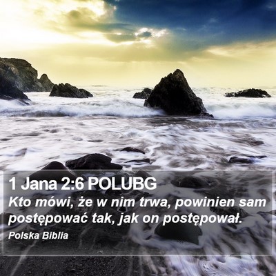 1 Jana 2:6 POLUBG Bible Verse Image