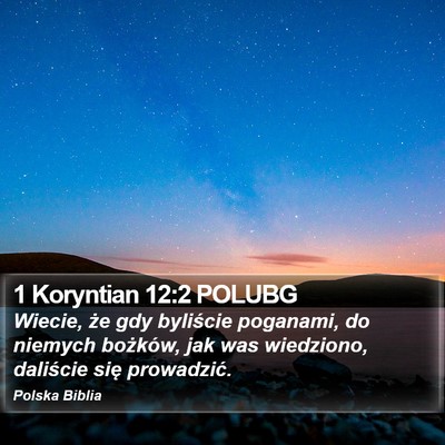 1 Koryntian 12:2 POLUBG Bible Verse Image