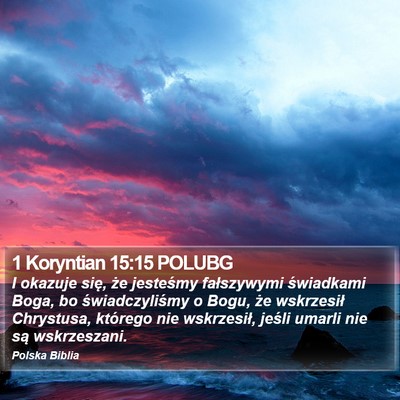 1 Koryntian 15:15 POLUBG Bible Verse Image