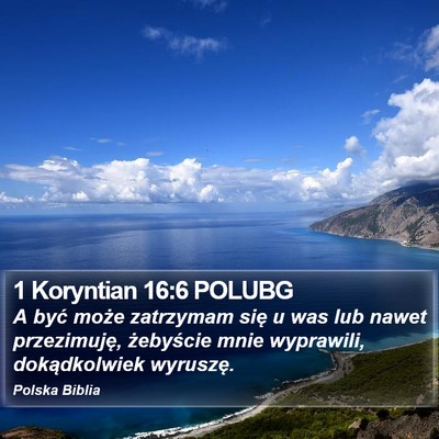 1 Koryntian 16:6 POLUBG Bible Verse Image