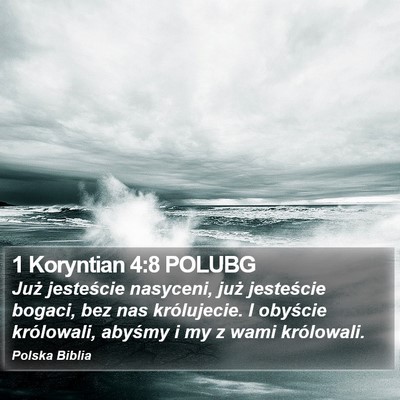 1 Koryntian 4:8 POLUBG Bible Verse Image