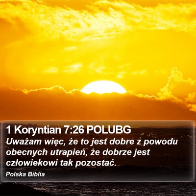 1 Koryntian 7:26 POLUBG Bible Verse Image