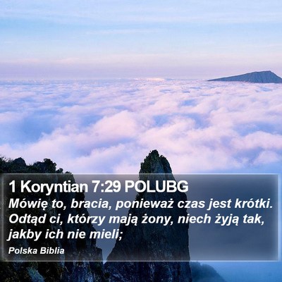 1 Koryntian 7:29 POLUBG Bible Verse Image